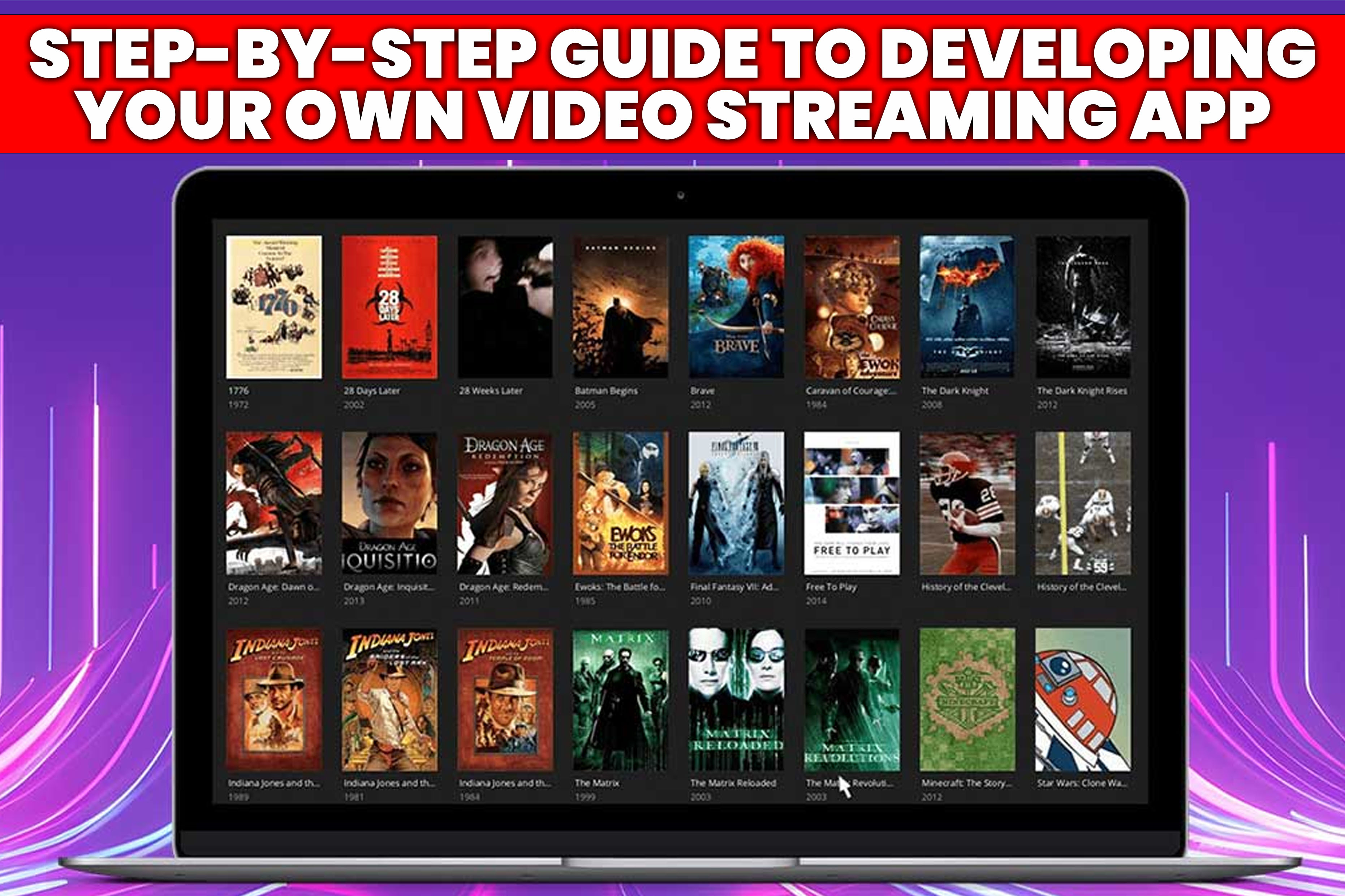Guide to Developing Your Own Video Streaming App.